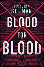Blood for Blood by Victoria Selman