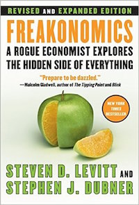 Freakonomics by Steven Levitt and Stephen Dubner