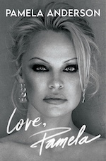 Love, Pamela, by Pamela Anderson