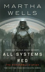 Murderbot Diaries by Martha Wells