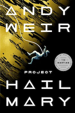 Project Hail Mary, by Andy Weir